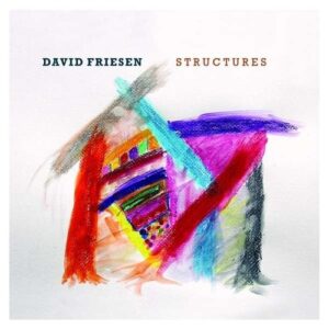 Structures - David Friesen