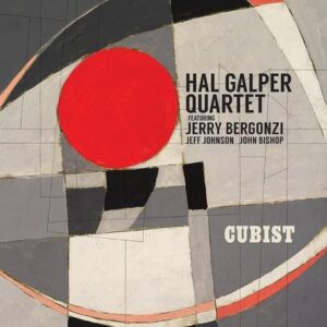 Cubist - Hal Galper Quartet
