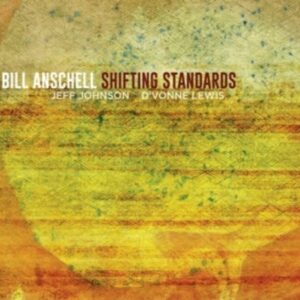 Shifting Standards - Bill Anschell