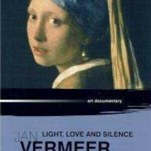 Light, Love And Silence - Jan Vermeer
