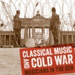 Zintl: Classical Music And Cold War - Masur