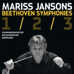 The Beethoven Symphonies 1-3, Tokyo 2012 -  Jansons