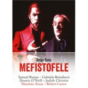 Boito: Legendary Performances Mefistofele