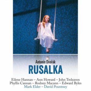 Dvorak: Legendary Performances Rusalka Eno