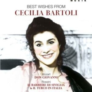 Rossini Mozart: Best Wishes From Cecilia Bartoli - Bartoli In 3 Opera's / Ferro