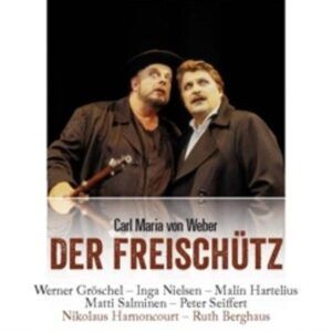 Legendary Performances Weber - Der Freischütz - Groschel