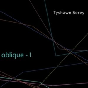 Oblique-I - Tyshawn Sorey