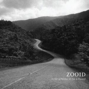 In For A Penny, In For A Pound - Henry Threadgill's Zooid
