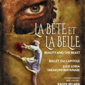 La Bete Et La Belle - La Bête et la Belle (Ballett)