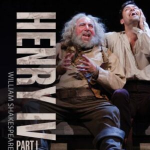 Shakespeare : Henry IV, partie 1. Royal Shakespeare Company, Doran.