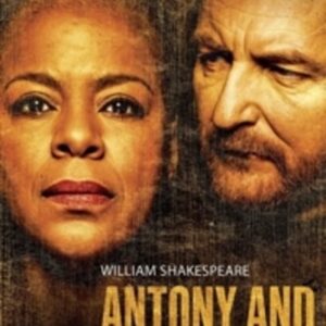 William Shakespeare: Antony & Cleopatra - Royal Shakespeare Company