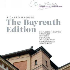 Wagner, R.: The Bayreuth Edition