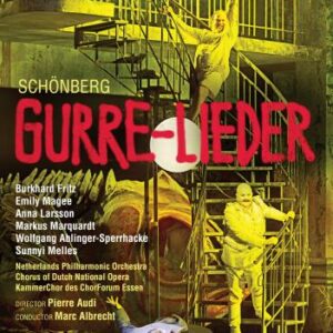 Arnold Schoenberg: Gurrelieder - Dutch National Opera