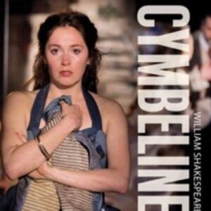 William Shakespeare: Cymbeline - Royal Shakespeare Company