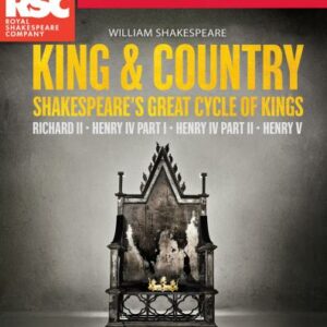 William Shakespeare: King & Country - Royal Shakespeare Company
