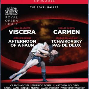 Viscera, Carmen, Faun, Pas De Deux - Royal Ballet & Royal Opera House
