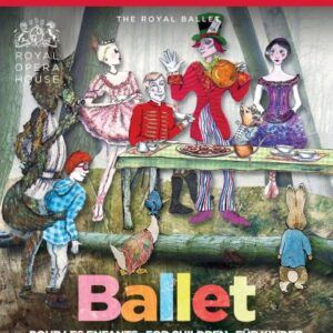 Ballets pour enfants : Alice au Pays des Merveilles - Casse-Noisette - Pierre et le loup - Les Contes de Beatrix Potter. Wordsworth, Kessels, Murphy.