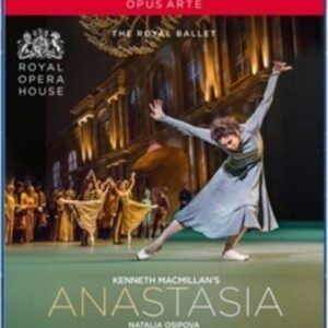 Kenneth MacMillan's Anastasia - The Royal Ballet