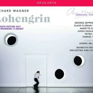 Wagner: Lohengrin - Bayreuth