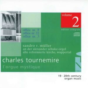 Tournemire: L'Orgue Mystique Vol 2 - Sandro R. Muller