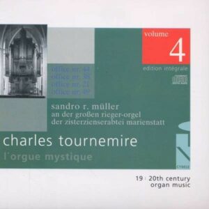 Tournemire: L'Orgue Mystique Vol 4 - Sandro R. Muller