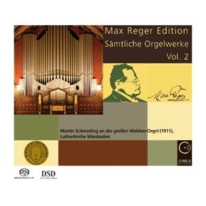 Max Reger: Complete Organ Works Vol.2 - Martin Schmeding