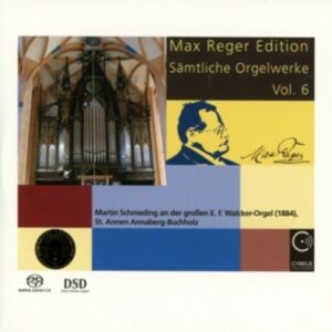Max Reger: Complete Organ Works Vol.6 - Martin Schmeding