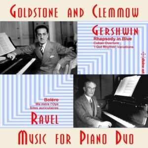 Gershwin / Ravel: Music For Piano Duo - Anthony Goldstone & Caroline Clemmow
