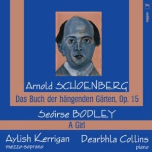 Arnold Schoenberg, Seoirse Bodley: Ballet Music -  Aylish Kerrigan