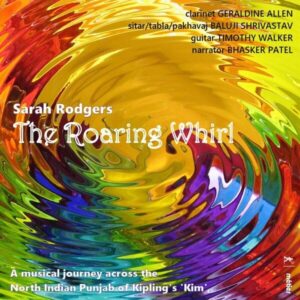 Sarah Rodgers: The Roaring Whirl - Geraldine Allen