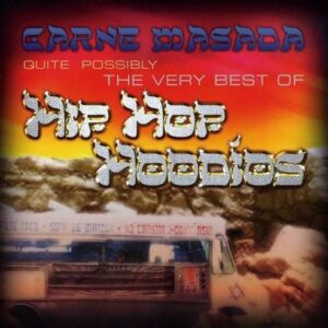 Carne Masada - Hip Hop Hoodios