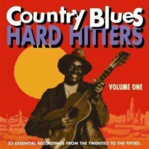 Country Blues Hard Hitters