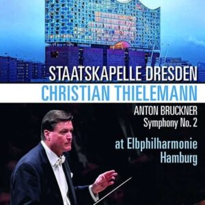 Bruckner: Symfonie No.2 (Hamburg 2019) - Christian Thielemann