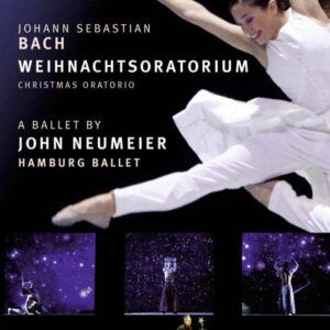 Bach: Weihnachtsoratorium Ballet Van John