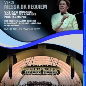 Verdi: Messa Da Requiem - Gustavo Dudamel