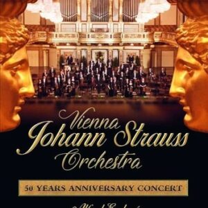 50 Years Anniversary Concert - Wiener Johann Strauss Orchester