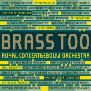 Brass Too - Brass Oand Strings Of The Royal Con / Meylemans