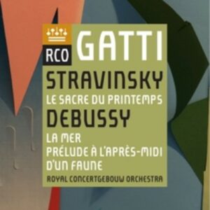 Stravinsky: Le Sacre Du Printemps - Daniele Gatti