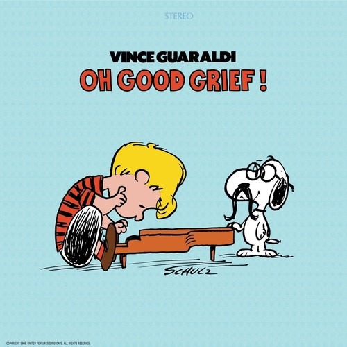 Oh Good Grief - Vince Guaraldi