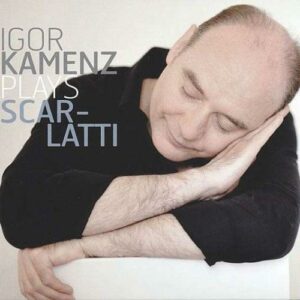 D. Scarlatti: Sonatas - Kamenz
