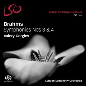 Johannes Brahms: Symphonies Nos 3 & 4 - London Symphony Orchestra / Gergiev