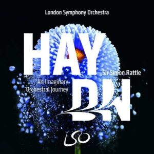 Joseph Haydn: An Imaginary Orchestral Journey - Simon Rattle