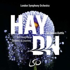 Haydn: An Imaginary Orchestral Journey - Simon Rattle