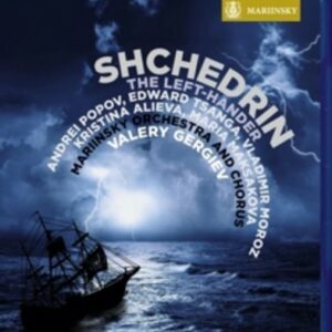 Shchedrin: The Left-Hander (Bluray) - Valery Gergiev