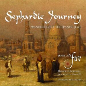 Rossi: Sephardic Journey - Wanderings Of The Spanish Jews - Apollo's Fire
