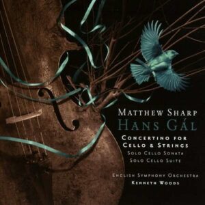 Hans Gal: Concertino For Cello And Strings - Matthew Sharp