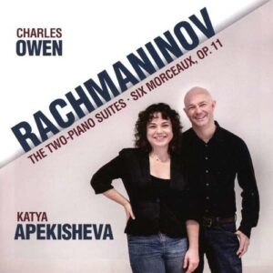 Rachmaninov: The Two-Piano Suites, Six Morceaux - Charles Owen