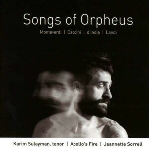 Songs Of Orpheus - Karim Sulayman