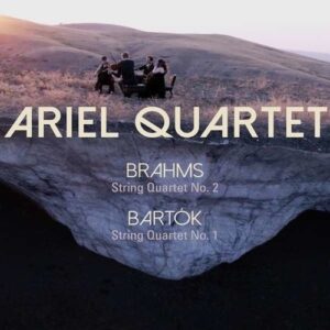Bartok: String Quartet No. 1 / Brahms: String Quartet No. 2 - Ariel Quartet