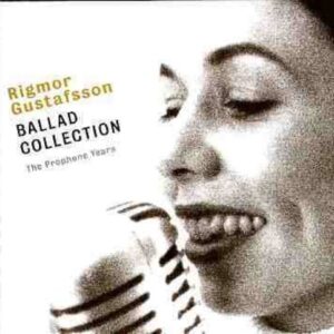Ballad Collection - Rigmor Gustafsson